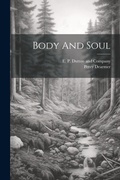 Cover: Body And Soul - Legare Street Press