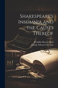 Cover: Shakespeare's Insomnia and the Causes Thereof - Legare Street Press