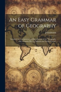 Enlarge image Cover: An Easy Grammar of Geography - Legare Street Press