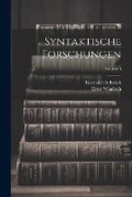Cover: Syntaktische Forschungen; Volume 5 - Legare Street Press