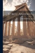 Cover: Kyrou Anavasis - Legare Street Press