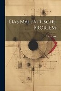 Enlarge image Cover: Das Malfattische Problem - Legare Street Press