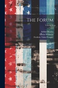 Cover: The Forum; Volume 79 - Legare Street Press