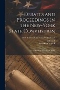 Cover: Debates and Proceedings in the New-York State Convention - Legare Street Press