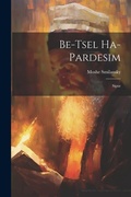 Cover: Be-tsel ha-pardesim - Legare Street Press