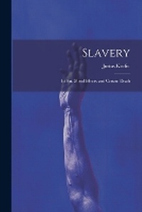 Abbildung von: Slavery - Legare Street Press