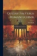 Cover: Gustav Freytags Romantechnik - Legare Street Press