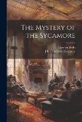 Cover: The Mystery of the Sycamore - Legare Street Press