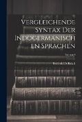 Cover: Vergleichende Syntax Der Indogermanischen Sprachen; Volume 4 - Legare Street Press