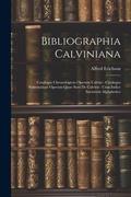 Cover: Bibliographia Calviniana - Legare Street Press
