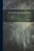 Cover: Vektoranalysis; Volume 1 - Legare Street Press