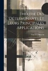 Abbildung von: Theorie Des Determinants Et Leurs Principales Applications - Legare Street Press