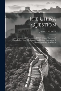 Abbildung von: The China Question - Legare Street Press
