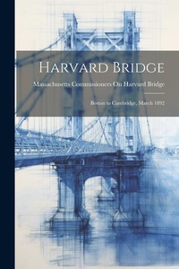Abbildung von: Harvard Bridge - Legare Street Press