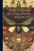 Cover: Deutschlands Insecten, Viertes Baendchen - Legare Street Press