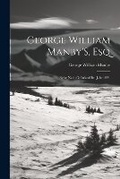 Cover: George William Manby'S, Esq - Legare Street Press