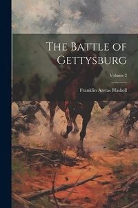 Enlarge image Cover: The Battle of Gettysburg; Volume 2 - Legare Street Press
