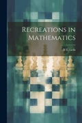 Cover: Recreations in Mathematics - Legare Street Press