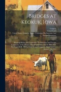 Cover: Bridges at Keokuk, Iowa - Legare Street Press