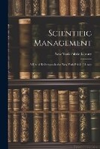 Enlarge image Cover: Scientific Management - Legare Street Press