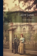 Cover: Lady Jane - Legare Street Press
