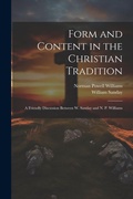 Cover: Form and Content in the Christian Tradition - Legare Street Press
