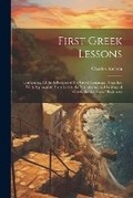 Cover: First Greek Lessons - Legare Street Press
