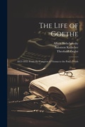 Cover: The Life of Goethe - Legare Street Press