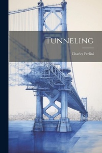 Abbildung von: Tunneling - Legare Street Press