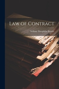 Abbildung von: Law of Contract - Legare Street Press