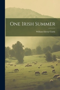 Abbildung von: One Irish Summer - Legare Street Press