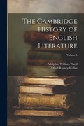 Cover: The Cambridge History of English Literature; Volume 5 - Legare Street Press
