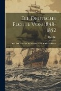 Cover: Die Deutsche Flotte Von 1848-1852 - Legare Street Press