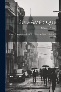 Abbildung von: Sud-Amerique - Legare Street Press