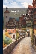 Cover: Martin Greifs Gesammelte Werke - Legare Street Press