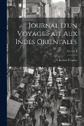 Cover: Journal D'un Voyage Fait Aux Indes Orientales; Volume 3 - Legare Street Press