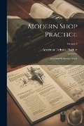 Cover: Modern Shop Practice - Legare Street Press