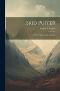 Cover: Skid Puffer - Legare Street Press