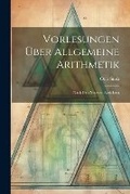 Cover: Vorlesungen UEber Allgemeine Arithmetik - Legare Street Press