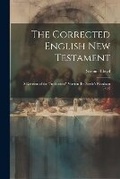 Cover: The Corrected English New Testament - Legare Street Press