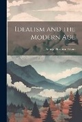 Cover: Idealism and the Modern Age - Legare Street Press