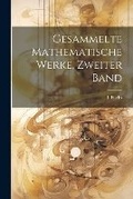 Cover: Gesammelte Mathematische Werke, Zweiter Band - Legare Street Press