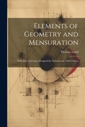 Cover: Elements of Geometry and Mensuration - Legare Street Press