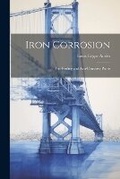 Cover: Iron Corrosion - Legare Street Press