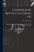 Cover: Gewerbliche Mittelstandspolitik - Legare Street Press