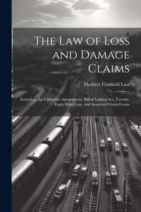 Abbildung von: The Law of Loss and Damage Claims - Legare Street Press