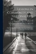Cover: Lessons in Community and National Life - Legare Street Press