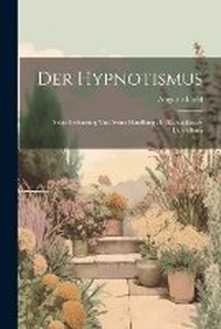 Enlarge image Cover: Der Hypnotismus - Legare Street Press