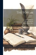 Cover: The Forum; Volume 26 - Legare Street Press