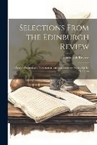 Enlarge image Cover: Selections From the Edinburgh Review - Legare Street Press